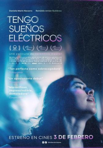  12 Noon  I Have Electric Dreams-Tengo sueñoseléctricos- Dir: Valentina MaurelCostaRica, Belgium, France - 2022 Spanish